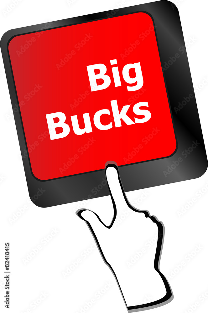 Poster big bucks on computer keyboard key button vector