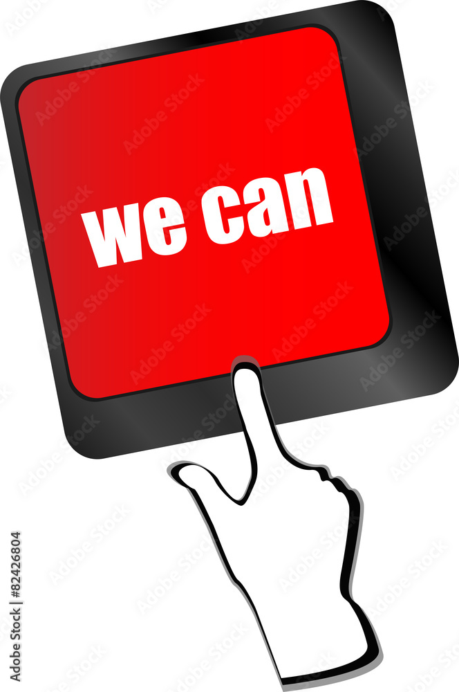 Poster we can button on computer keyboard key vector