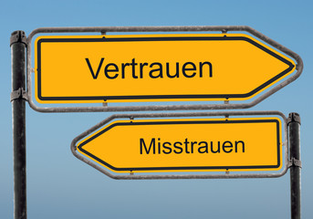 Strassenschild 39 - Vertrauen