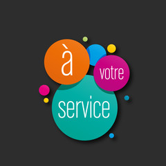 à votre service