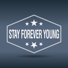 stay forever young hexagonal white vintage retro style label