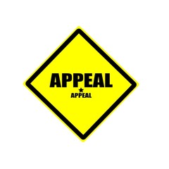 Obraz premium Appeal black stamp text on yellow background