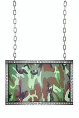 army camouflage fabric signboard hanging on chains isolated