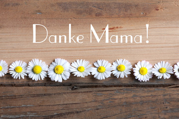 Danke Mama! zum Muttertag