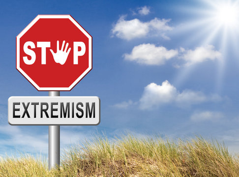 Stop extremism sign against cloudy sky