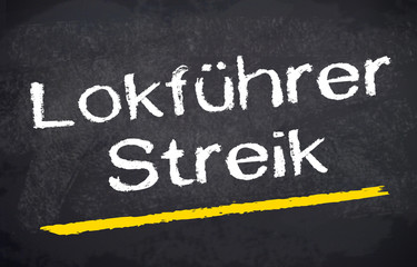 Fototapeta na wymiar Kreidetafel mit Lokführerstreik