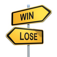 two road signs - win lose choice