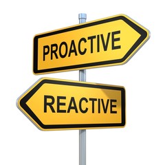 two road signs - proactive reactive choice