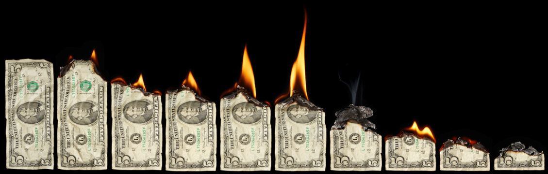 Burning dollars