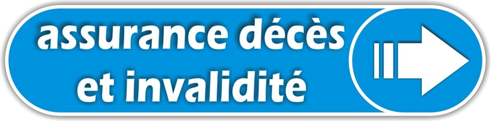 bouton assurance décès et invalidité