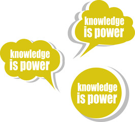 knowledge is power. Set of stickers, labels, tags. vector