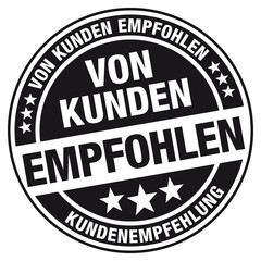 Von Kunden empfohlen - Kundenempfehlung - Stempel