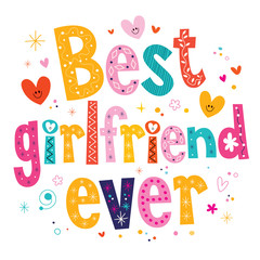 Fototapeta premium best girlfriend ever