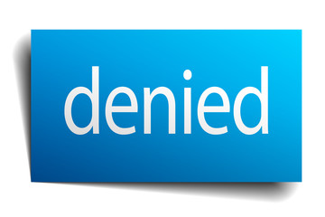 denied blue paper sign on white background