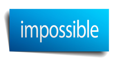 impossible blue paper sign on white background