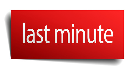 last minute red square isolated paper sign on white