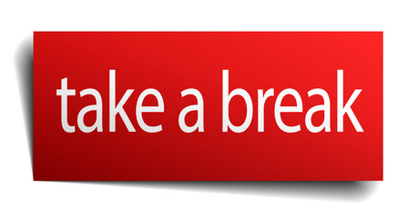 take a break red paper sign on white background
