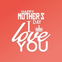 Happy mother's day