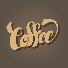 Coffee hand lettering, handmade calligraphy