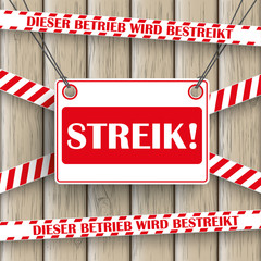 Streik Absperrung Holzwand