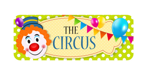 The Circus Banner Vector Illustration