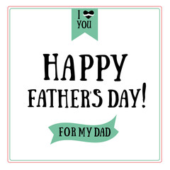 Happy father's day greeting template. Vector illustration