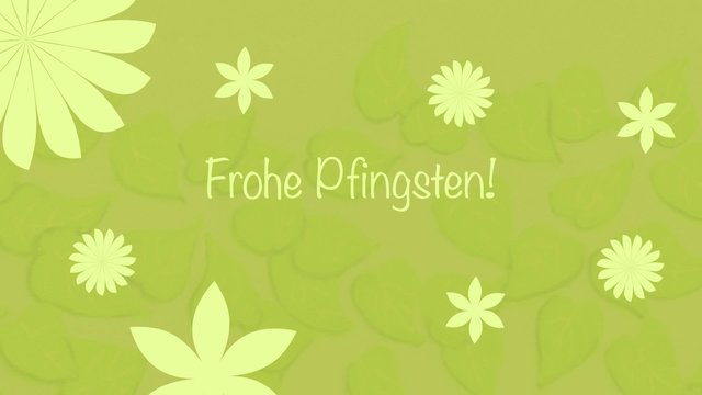Frohe Pfingsten Schriftzug - Bl&auml;tterhingergrund