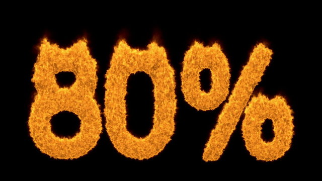 80 or eighty percent written with burning fonts