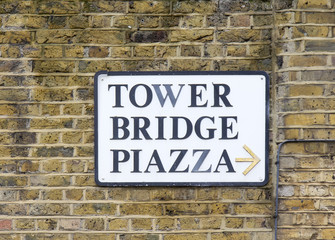 Tower Bridge piazza sign in London