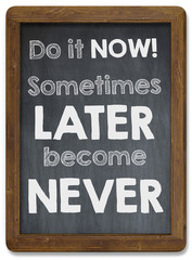 Inspirational motivating quote on Chalkboard