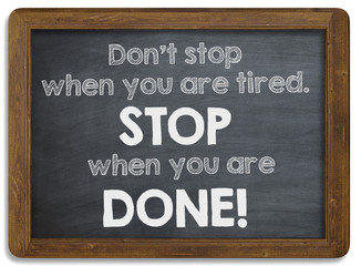 Inspirational motivating quote on Chalkboard