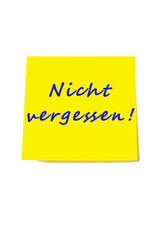 Merkzettel: Nicht vergessen