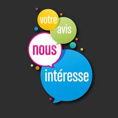 votre avis nous intéresse