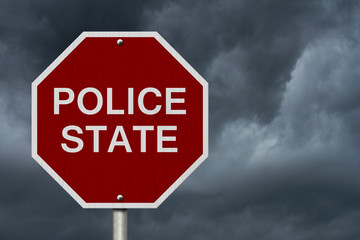 Stop Police State Road Sign