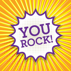 Comic book explosion with text You Rock