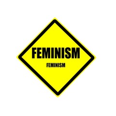 Feminism black stamp text on yellow backgroud