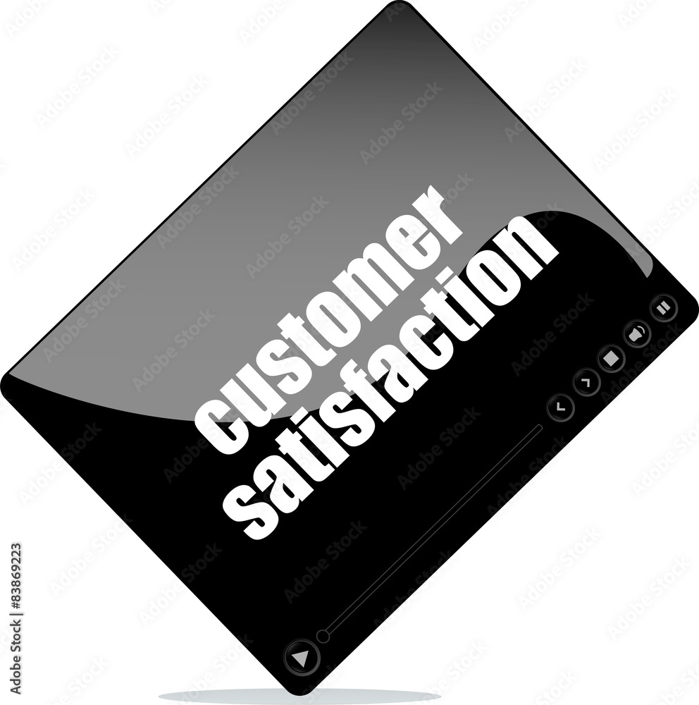 Poster video player for web with customer satisfaction word