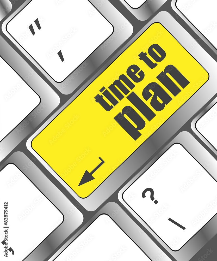 Poster future time to plan concept with key on computer keyboard