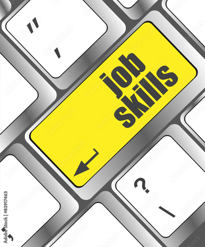 Poster computer keyboard with job skills key. business concept