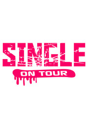 Single On Tour stempel graffiti Pink Design