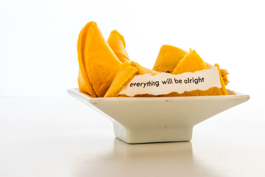open fortune cookie - EVERYTHING WILL BE ALRIGHT