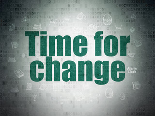 Time concept: Time for Change on Digital Paper background