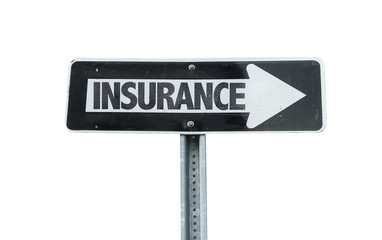 Insurance direction sign isolated on white 