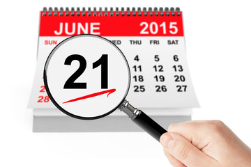 Father's Day Concept. 21 june 2015 calendar with magnifier