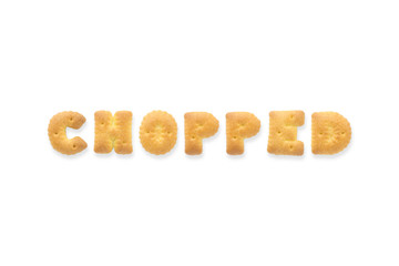 The Letter Word CHOPPED. Alphabet  Cookie Biscuits
