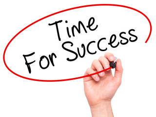 Man Hand writing Time For Success with marker