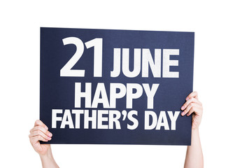 21 June Happy Fathers Day card isolated on white