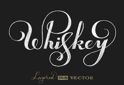 Whiskey lettering on chalkboard