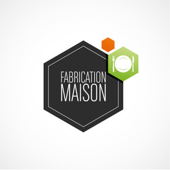 fabrication maison
