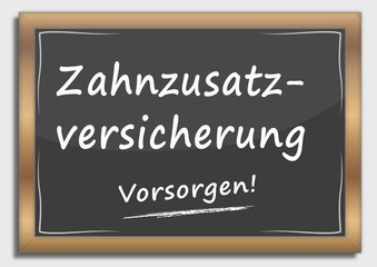 Obraz premium Schreibtafel Zahnzusatzversicherung